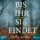 Bis ihr sie findet