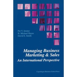 Managing Business Marketing & Sales: An International Perspective