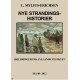 Nye Strandingshistorier: Skildringer fra den Jyske vestkyst