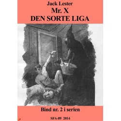 Mr. X Underverdenens konge: Den sorte liga