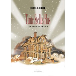 Tante Stellas Hus: et juleeventyr