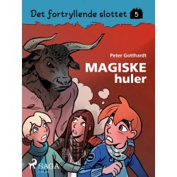 Det fortryllende slottet 5 - Magiske huler