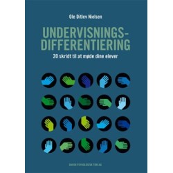 Undervisningsdifferentiering: 20 skridt til at møde dine elever