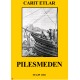 Pilesmeden