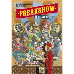 Freakshow 1: De falske freaks