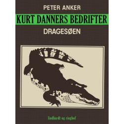 Kurt Danners bedrifter: Dragesøen