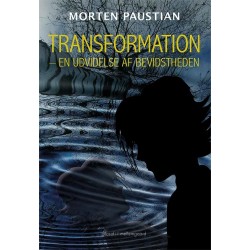 Transformation – en udvidelse af bevidstheden