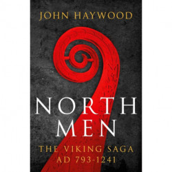 Northmen: The Viking Saga 793-1241