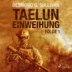 TAELUN - Folge 1 - Einweihung