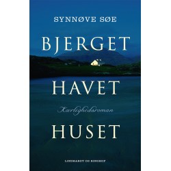 Bjerget, havet, huset