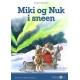 Miki og Nuk i sneen