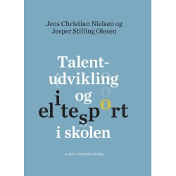 Talentudvikling og elitesport i skolen