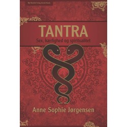 Tantra: Sex, kærlighed og spiritualitet