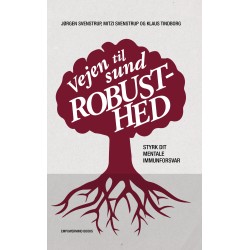 Vejen til Sund Robusthed