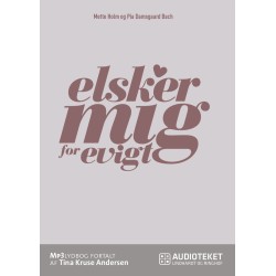 Elsker mig for evigt - 12 hemmeligheder til et lykkeligt liv som single