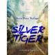 Silver tiger