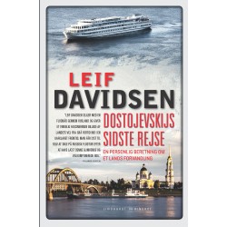 Dostojevskijs sidste rejse. En personlig beretning om et lands forvandling