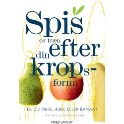 Spis og træn efter din kropsform