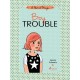 Boy Trouble: A light-hearted story about friendships, first loves, and a touch of everyday magic