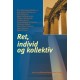 Ret, individ og kollektiv