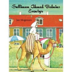 Sulliman Ahmed Beduins Eventyr