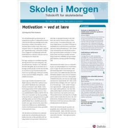Skolen i Morgen. Nr. 7. April 2015. 18. årgang. Tema: Ledelse af motivation