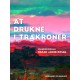 At drukne i trækroner