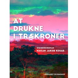 At drukne i trækroner