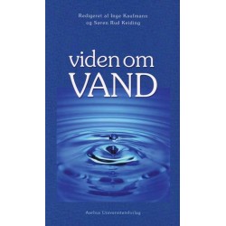 Viden om vand: en lærebog om vand alle vegne ...