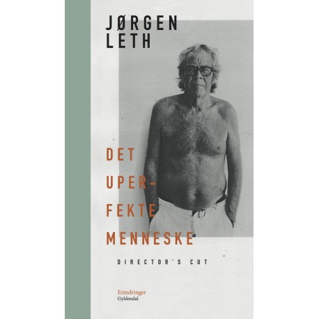 Det uperfekte menneske. Director's cut