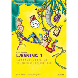 Den første læsning 1.kl. Lærervejledning til Læsebogen og Arbejdsbogen/Web