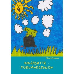Koldbøtte - Forvandlingen