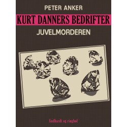 Kurt Danners bedrifter: Juvelmorderen