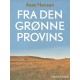 Fra den grønne provins