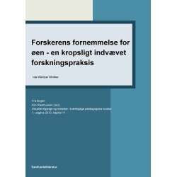Forskerens fornemmelse for øen - en kropsligt indvævet forskningspraksis
