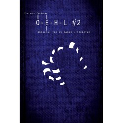 OEHL -2: Antologi for ny dansk litteratur