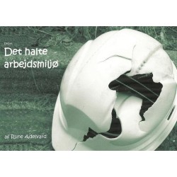 Det Halte Arbejdsmiljø