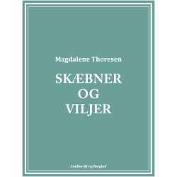 Skæbner og viljer