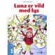 Luna er vild med lys