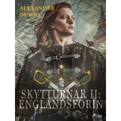 Skytturnar II: Englandsförin