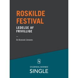 Roskilde Festival - Den danske ledelseskanon, 9: Ledelse af frivillige