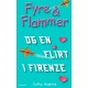 Fyre & Flammer 9 - Fyre & Flammer og en flirt i Firenze