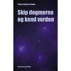 Skip dogmerne og kend verden