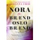 Nora Eller Brænd Oslo Brænd