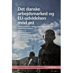 Det danske arbejdsmarked og EU-udvidelsen mod Østeuropa