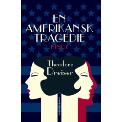 En amerikansk tragedie. Bog 1