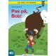 Pas på, Bob!