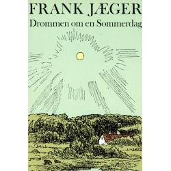 Drømmen om en sommerdag og andre essays