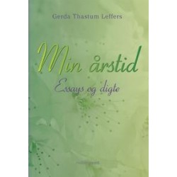 Min årstid: Essays og digte