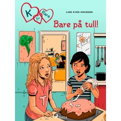 K for Klara 17 - Bare på tull!